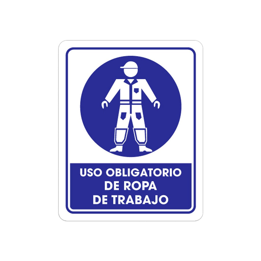SEÑALAMIENTO USO ROPA DE TRABAJO 25 X 35CM