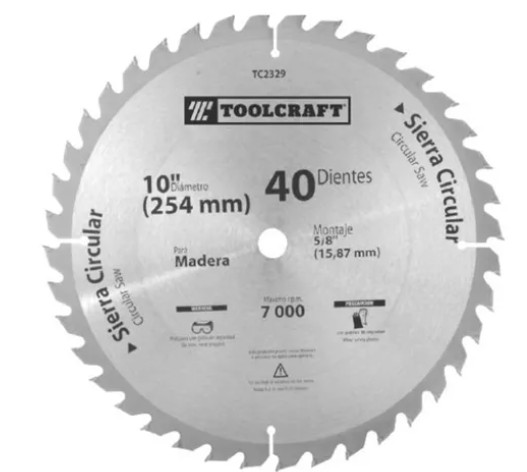 SIERRA CIRCULAR 10" EJE 1" CON40 DIENTES